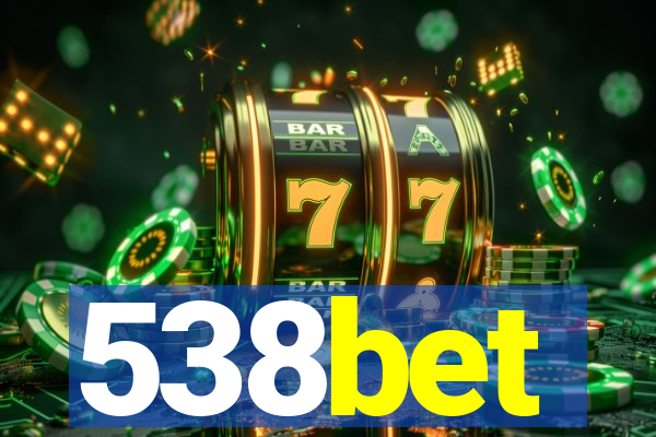 538bet