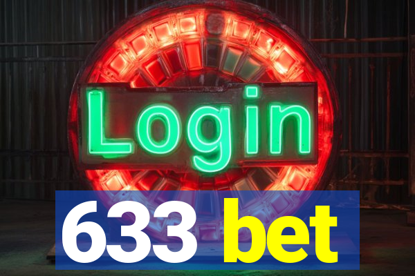 633 bet