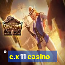 c.x11 casino