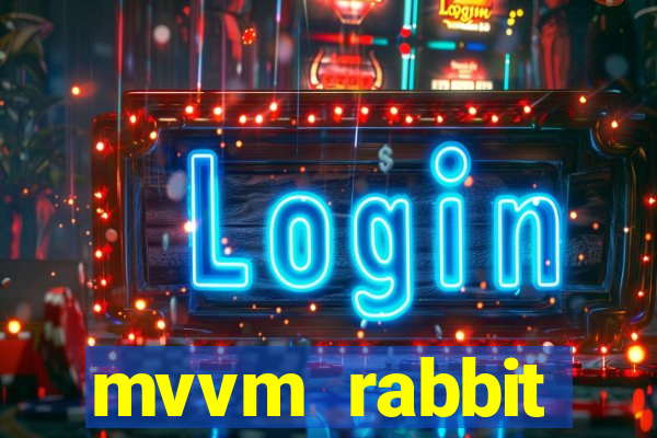 mvvm rabbit download filmes