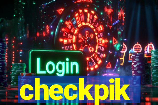 checkpik