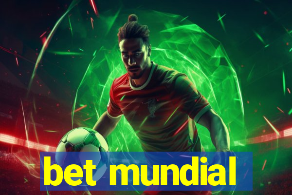 bet mundial