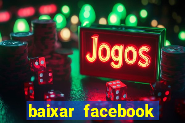 baixar facebook lite baixaki