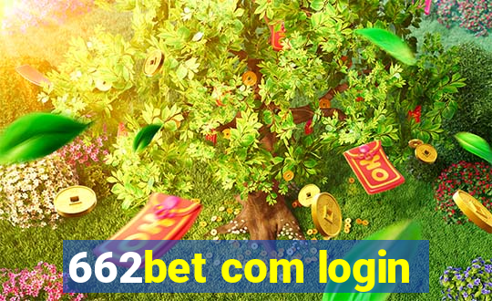 662bet com login