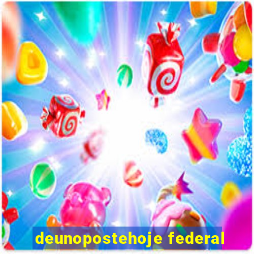 deunopostehoje federal