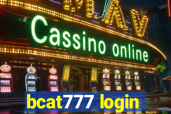 bcat777 login