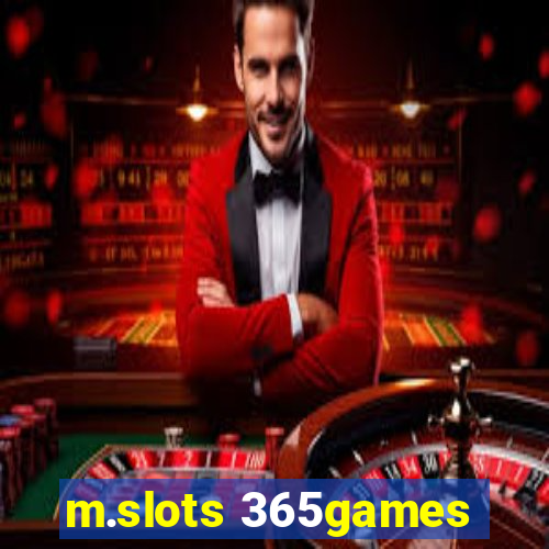 m.slots 365games