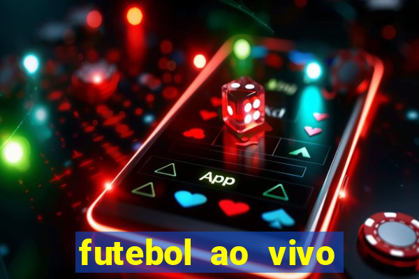 futebol ao vivo sem virus