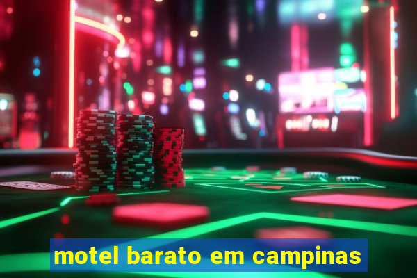 motel barato em campinas