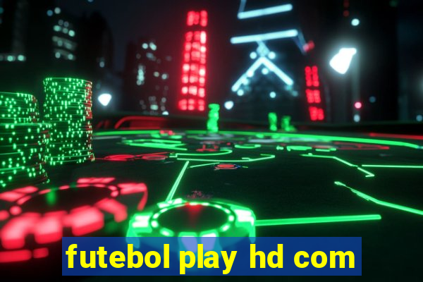 futebol play hd com