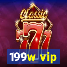 199w vip