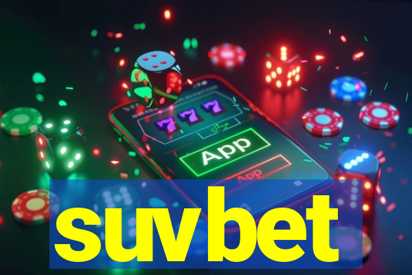 suvbet