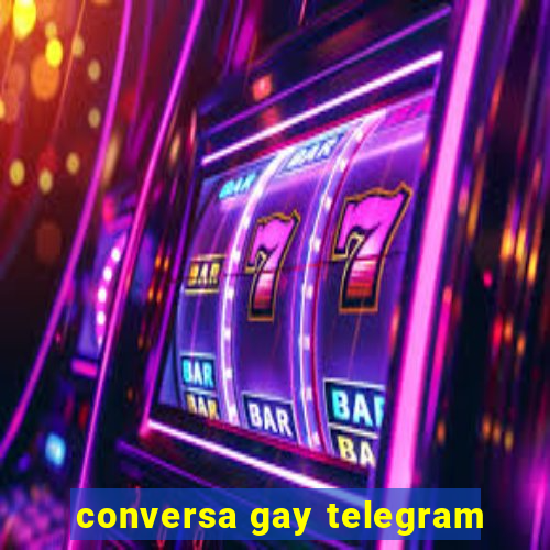 conversa gay telegram