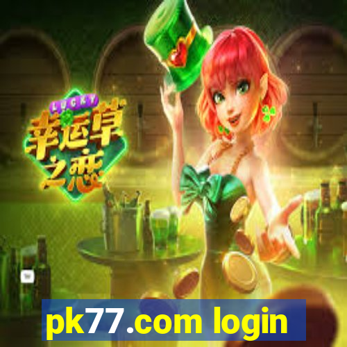 pk77.com login