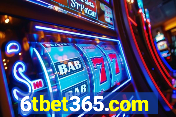 6tbet365.com