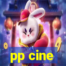 pp cine