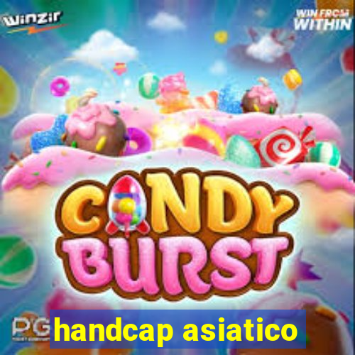 handcap asiatico