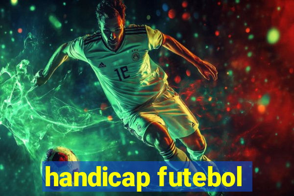 handicap futebol