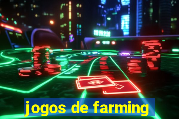 jogos de farming