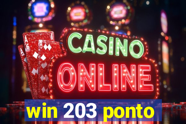 win 203 ponto