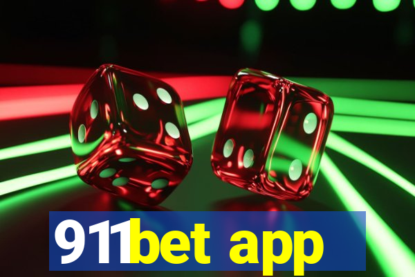 911bet app