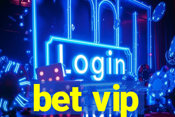 bet vip