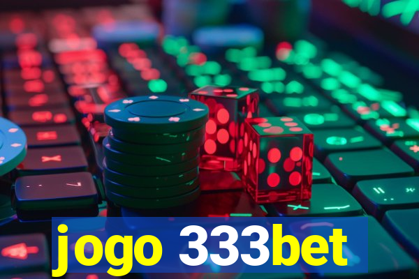 jogo 333bet