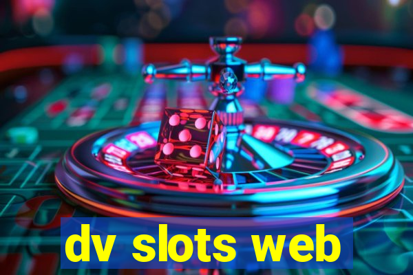 dv slots web