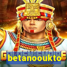 betanooukto