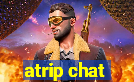 atrip chat