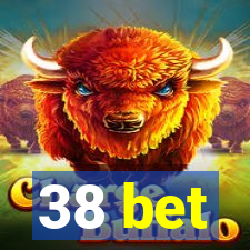 38 bet