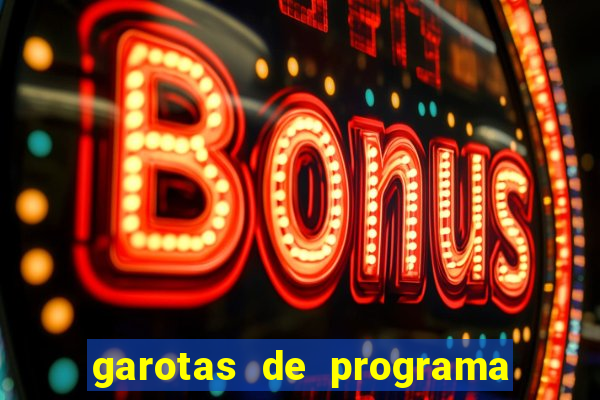 garotas de programa de porto belo