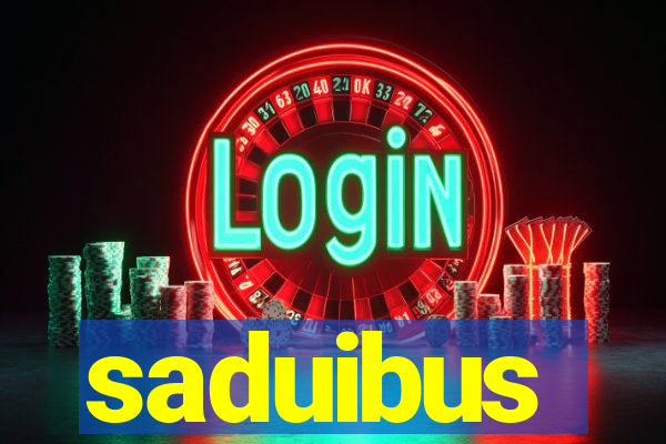 saduibus