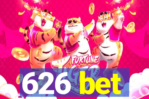 626 bet