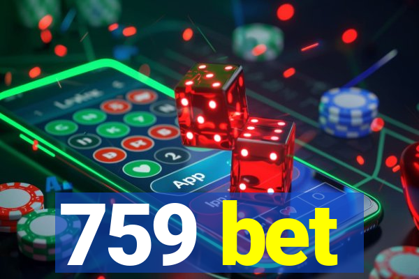 759 bet