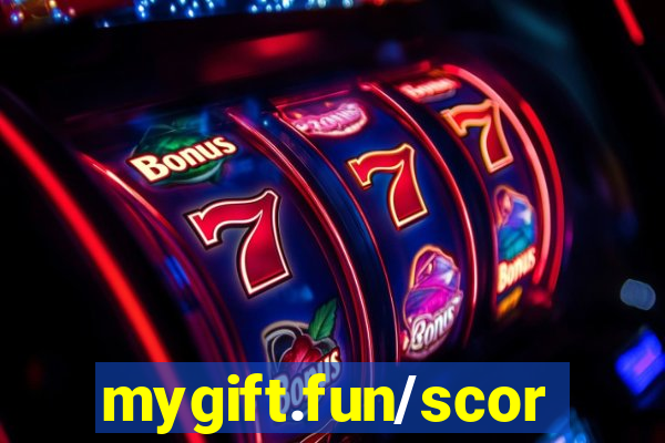 mygift.fun/scorematch