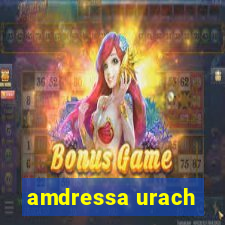 amdressa urach