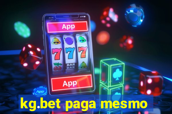 kg.bet paga mesmo