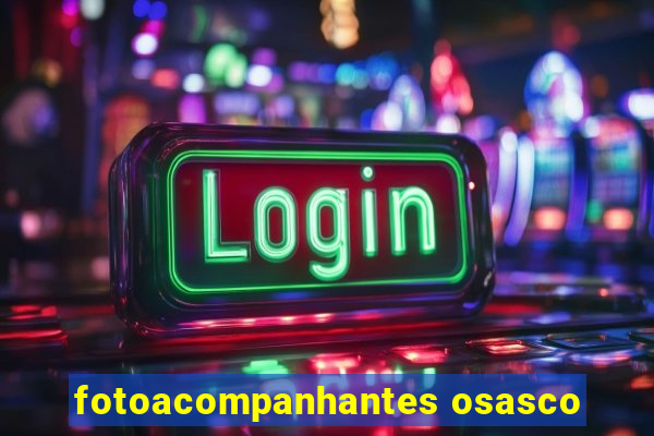 fotoacompanhantes osasco