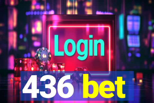 436 bet