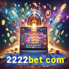 2222bet com