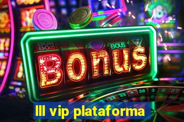 lll vip plataforma