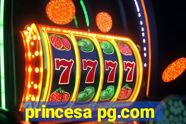 princesa pg.com