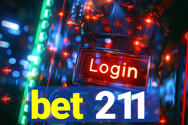 bet 211