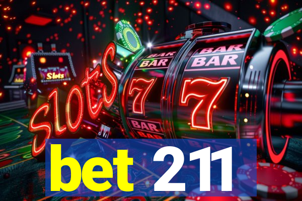 bet 211