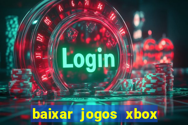 baixar jogos xbox 360 rgh torrent