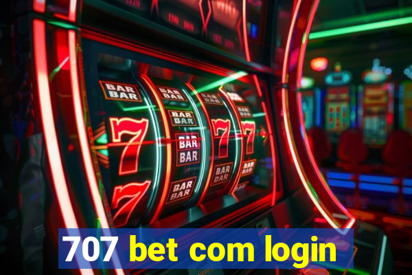 707 bet com login