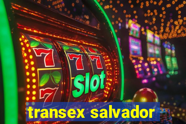 transex salvador