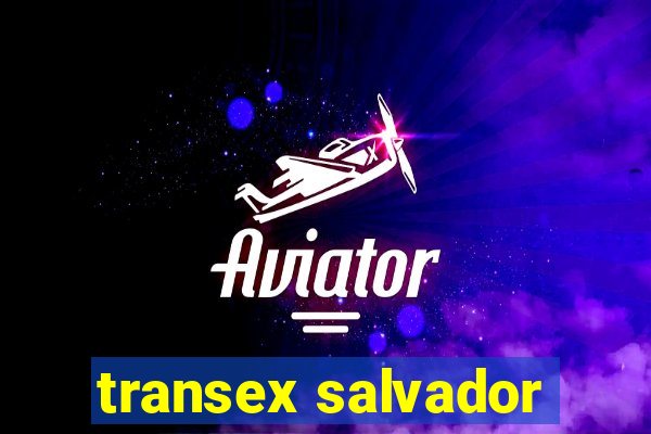 transex salvador