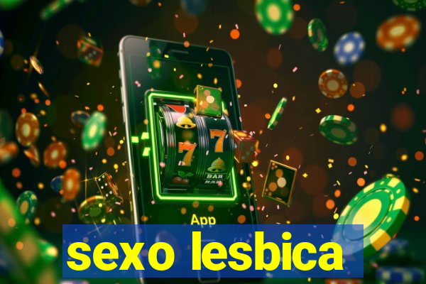 sexo lesbica